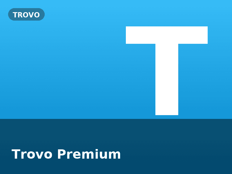 Trovo Premium